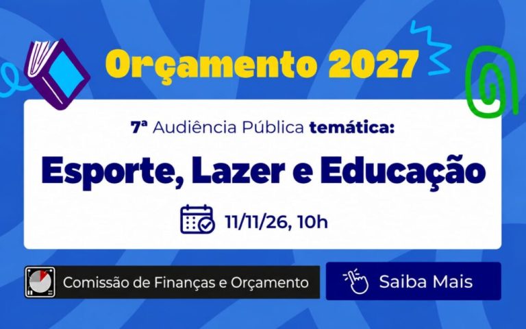 Orçamento 2027: Audiência sobre Educação tem nova data e será conjunta com Esportes e Lazer wp header logo 3791